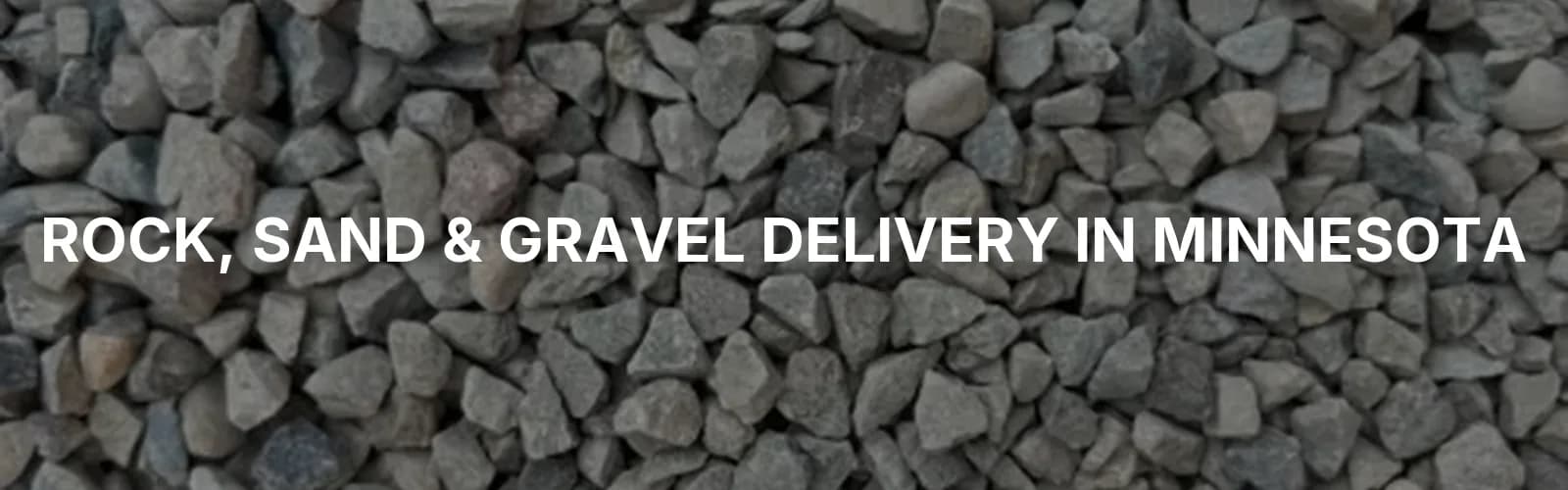 Bulk rock, sand, and gravel delivery across Minnesota