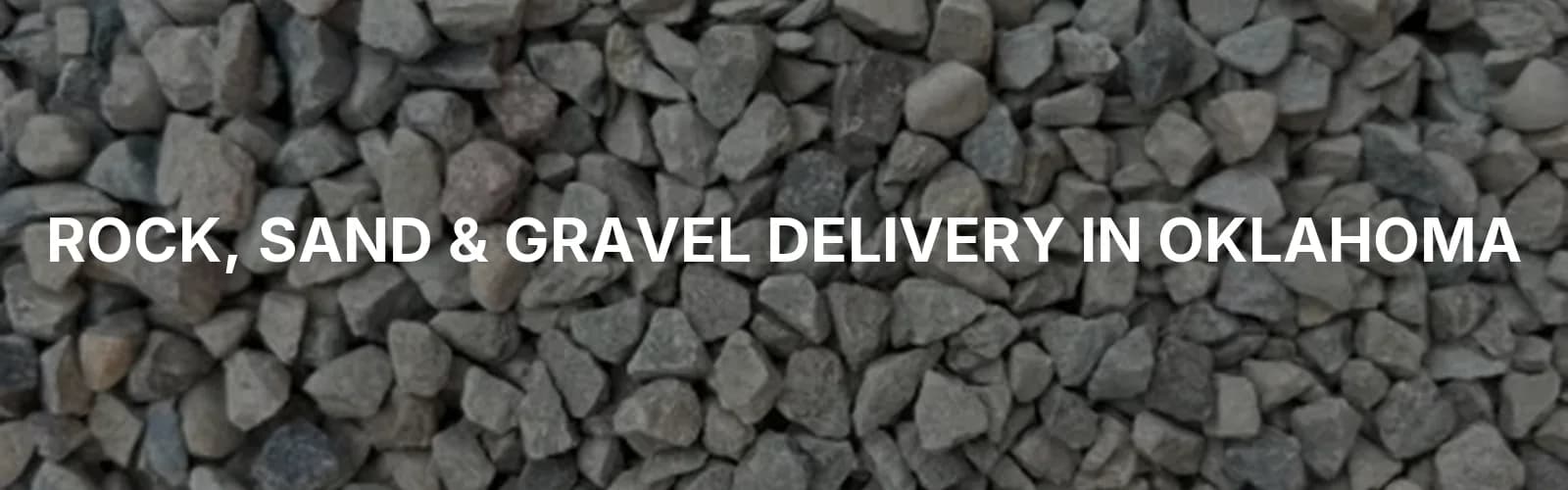 Bulk rock, sand, and gravel delivery across Oklahoma